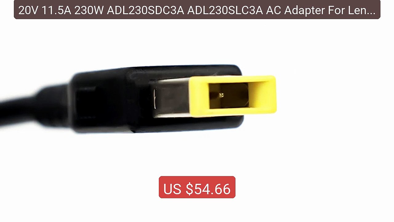 20V 11.5A 230W ADL230SDC3A ADL230SLC3A AC Adapter For Lenov... -- Top Pick 2026 | Unbeatable Price!