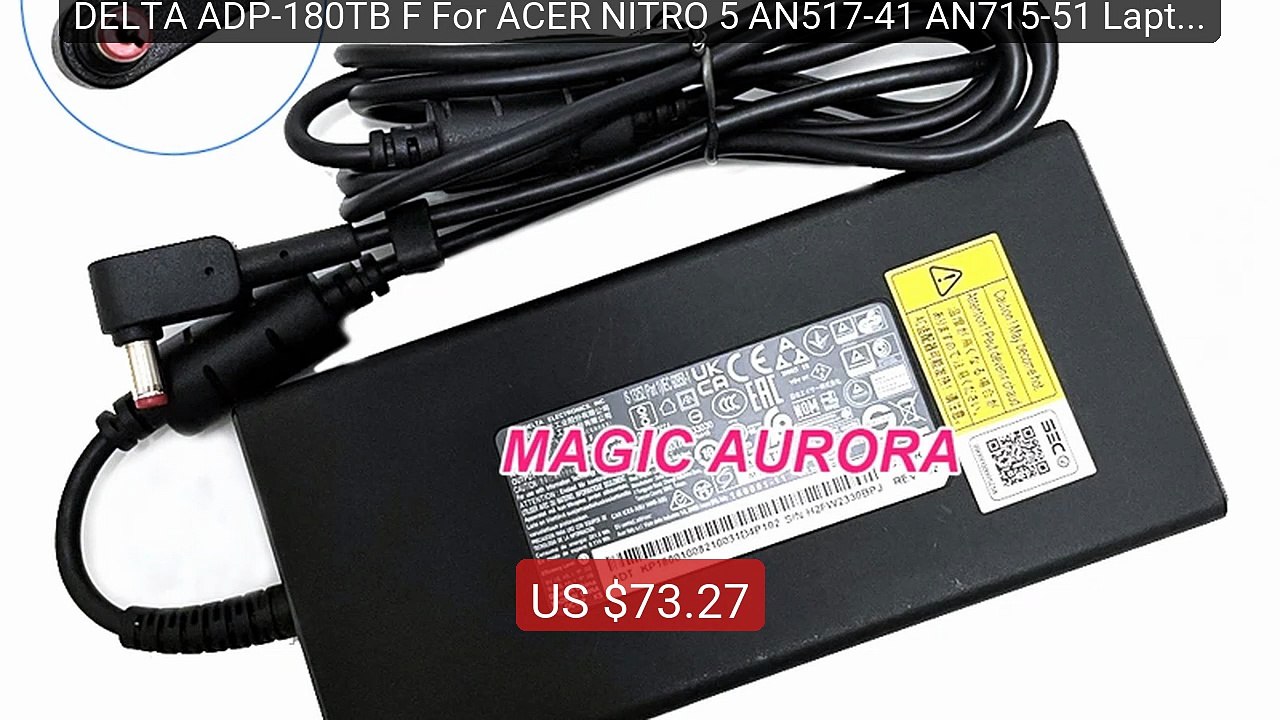 DELTA ADP-180TB F For ACER NITRO 5 AN517-41 AN715-51 Laptop Ad... -- Hot Deal 2026 | Limited Offer!