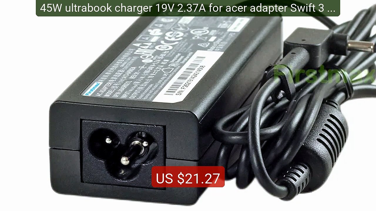 45W ultrabook charger 19V 2.37A for acer adapter Swift 3 SF315... -- Hot Deal 2026 | Limited Offer!