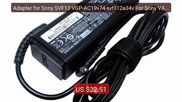 Adapter for Sony SVF13 VGP-AC19v74 svt112a34v For Sony VAIO Flip SV... Top Rated 2026 | Buy Now!