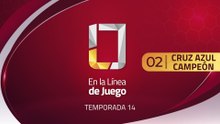 02 CRUZ AZUL CAMPEÓN