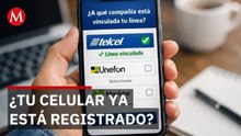 Registro obligatorio de líneas celulares en México entra en cuenta regresiva; van 51.5 millones