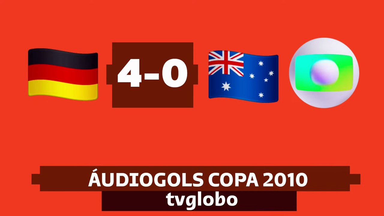 Áudiogols | Alemanha 4x0 Austrália (Globo 2010)
