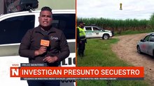INVESTIGAN PRESUNTO SECUESTR0