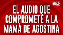 ¡El audio de la trampa!: el mensaje de voz de Agostina que hunde al "falso amigo"