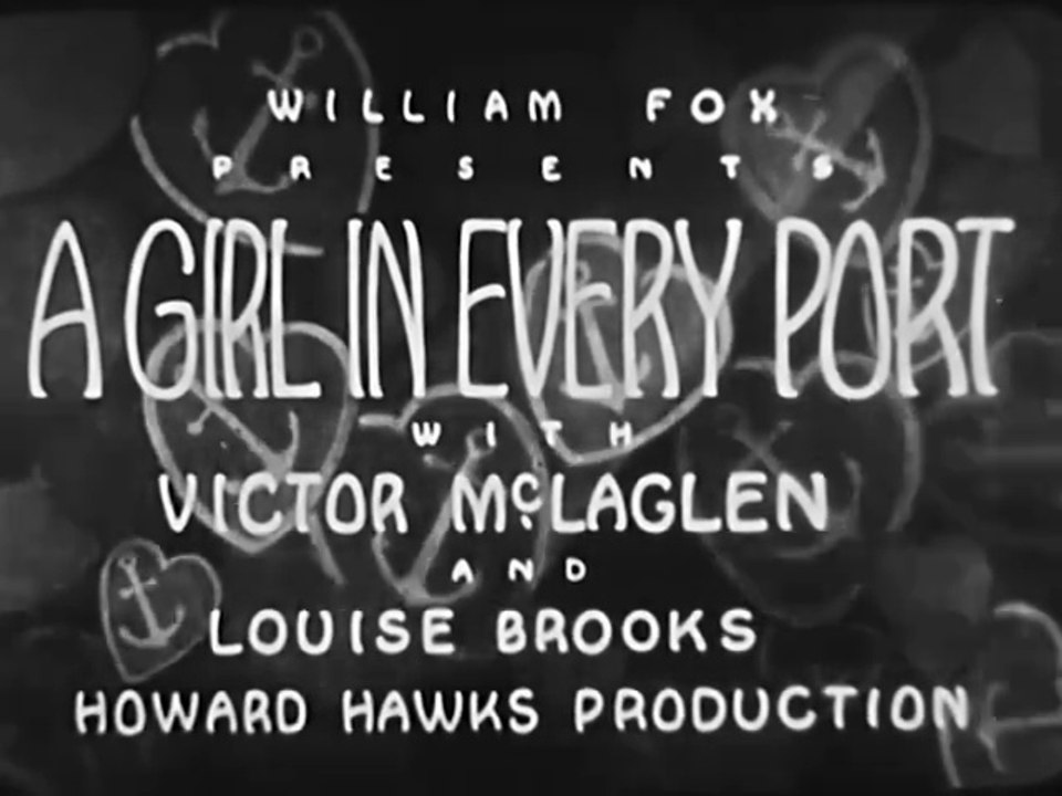 A Girl in Every Port (1928)
