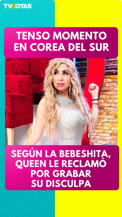 Bebeshita revela fuerte altercado con Queen Buenrostro en Corea