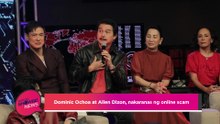 Dominic Ochoa at Allen Dizon, nakaranas ng online scam | Kapuso Showbiz News
