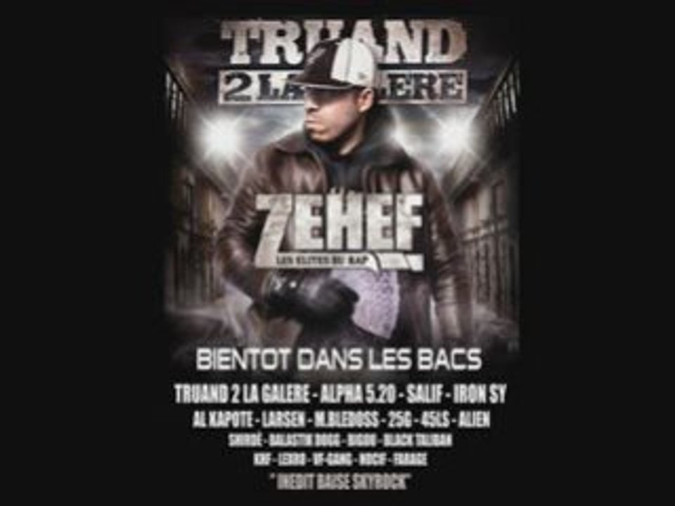 Zehef ft larsen et nocif - c'est du lourd GROS SONS