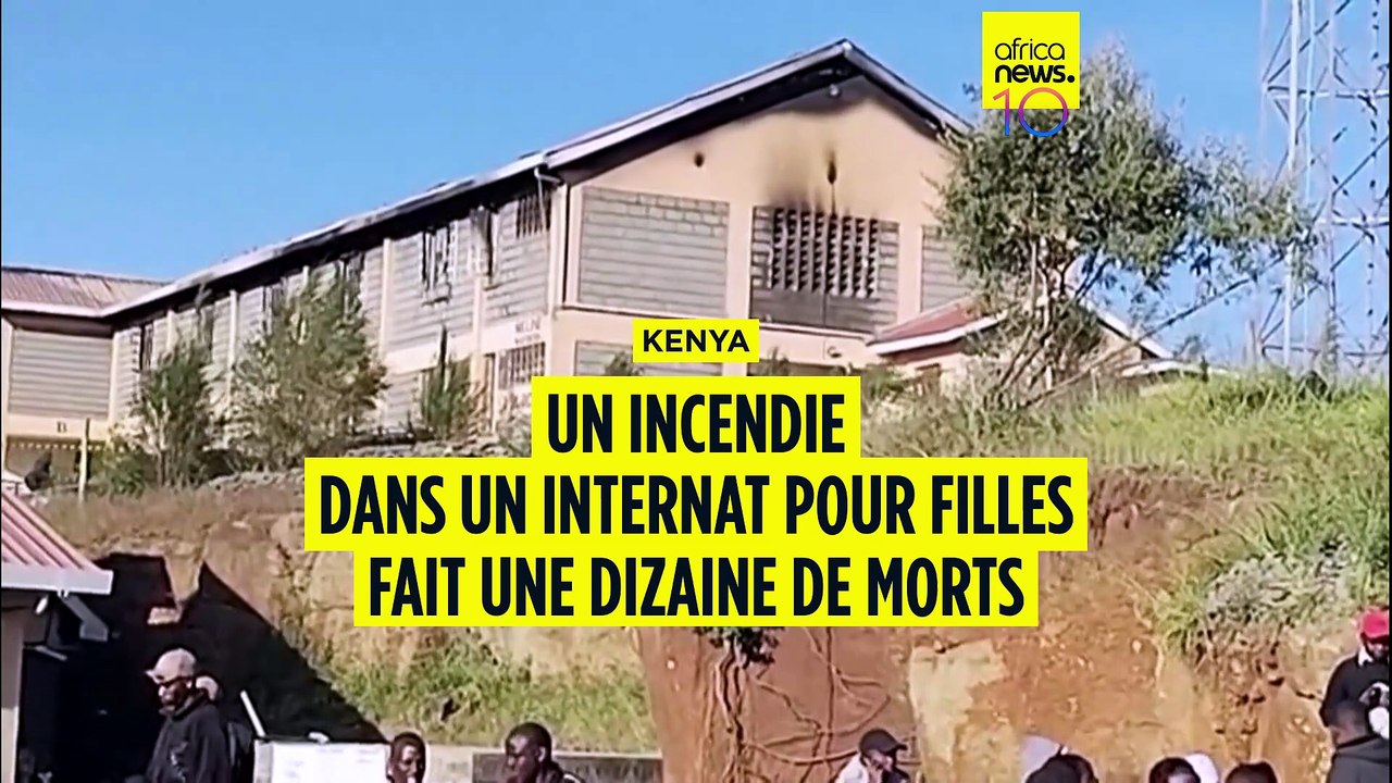 Kenya : un incendie dans un internat pour filles fait une dizaine de morts