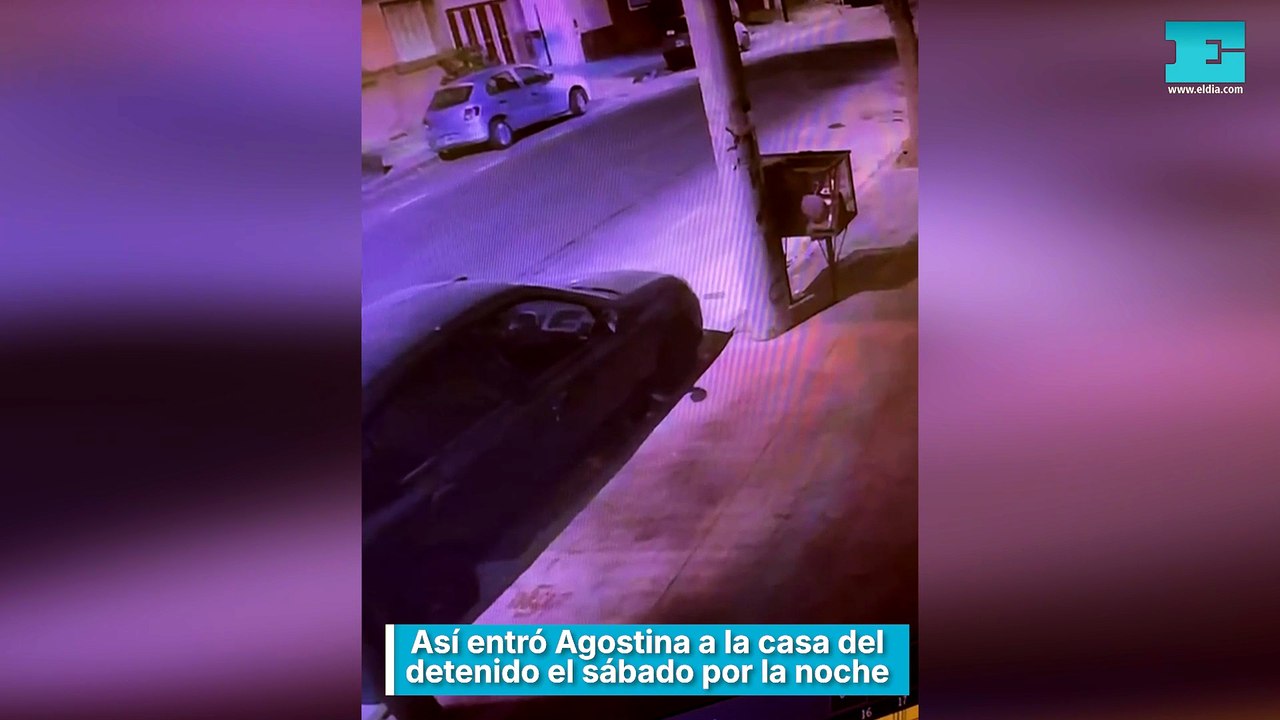Así entró Agostina a la casa del detenido el sábado por la noche