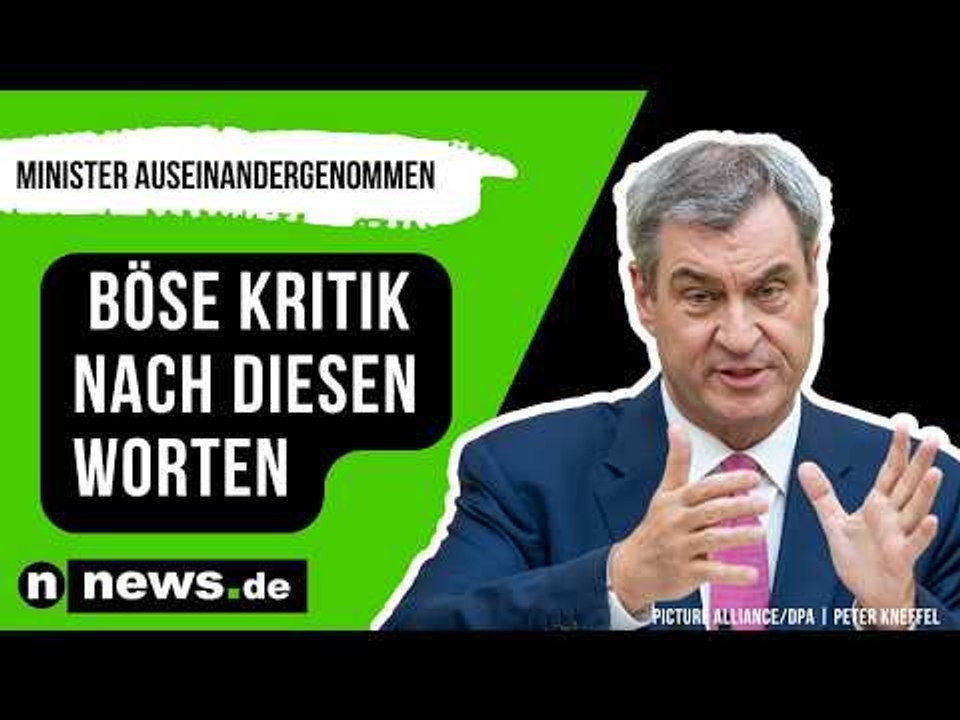 Markus Söder: Minister im Netz auseinandergenommen - böse Kritik nach diesen Worten