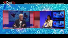 MALATTIE CARDIOVASCOLARI: E' MEGLIO PREVENIRLE CHE CURARLE del 08-06-22 | MALATTIE CARDIOVASCOLARI: E' MEGLIO PREVENIRLE CHE CURARLE del 08-06-22