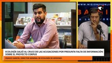 Ecología salió al cruce de las acusaciones por presunta falta de información sobre Corpus