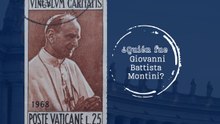 ¿Quién fue Giovanni Battista Montini?
