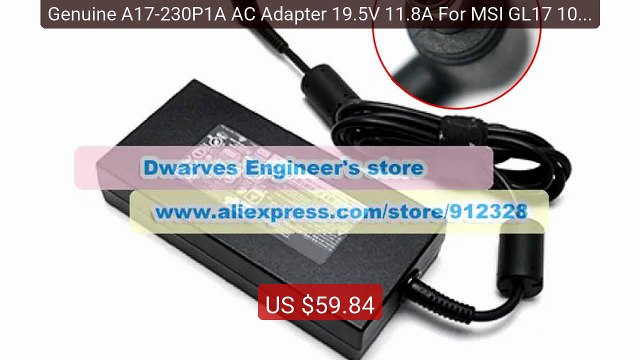 Genuine A17-230P1A AC Adapter 19.5V 11.8A For MSI GL17 10SFR-2... Hot Deal 2026 | Limited Offer!