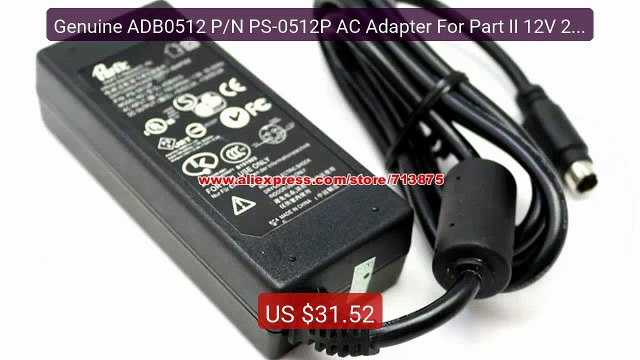 Genuine ADB0512 P/N PS-0512P AC Adapter For Part II 12V 2A, 5V... Hot Deal 2026 | Limited Offer!