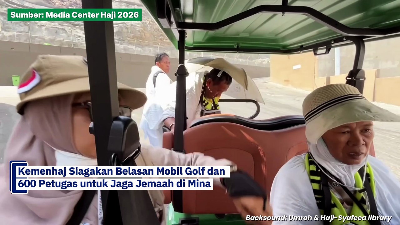 Kemenhaj Siagakan Mobil Golf dan 600 Petugas untuk Bantu Jemaah di Mina