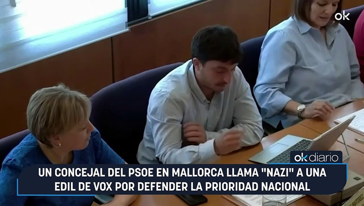 Un concejal del PSOE en Mallorca llama "nazi" a una edil de Vox por defender la prioridad nacional