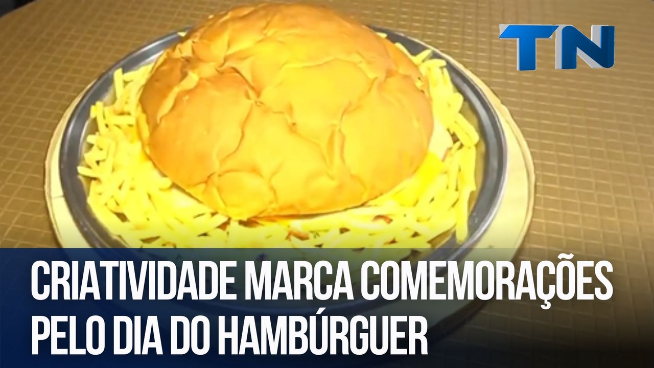 Criatividade marca comemorações pelo Dia do Hambúrguer