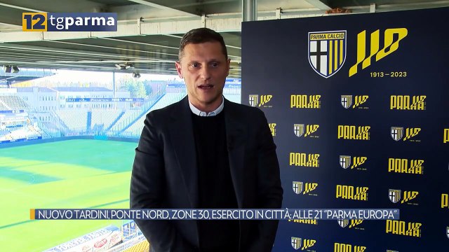 NUOVO TARDINI, PONTE NORD, ZONE 30, ESERCITO IN CITTÀ: ALLE 21 PARMA EUROPA | NUOVO TARDINI, PONTE NORD, ZONE 30, ESERCITO IN CITTÀ: ALLE 21 PARMA EUROPA