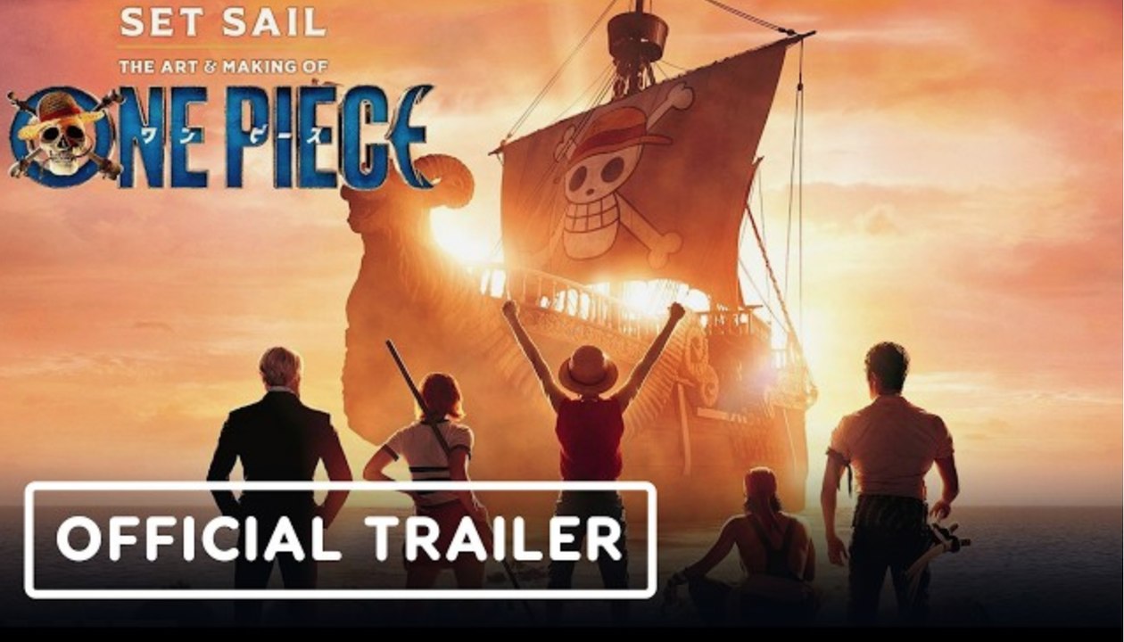 Set Sail: The Art and Making of One Piece | Official Trailer - Netflix