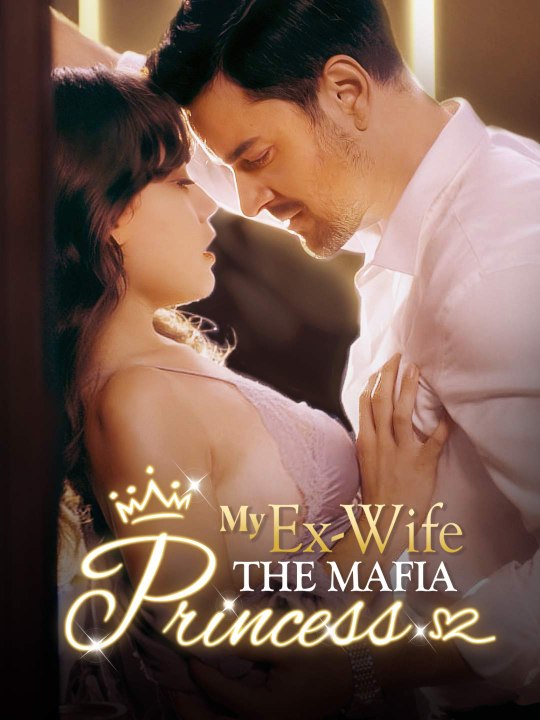 My Ex-Wife The Mafia Princess | HD 1080p