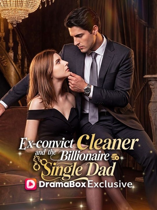 Ex-Convict Cleaner und die Billionaire Single Dad Full EP | Ganzer Film Deutsch
