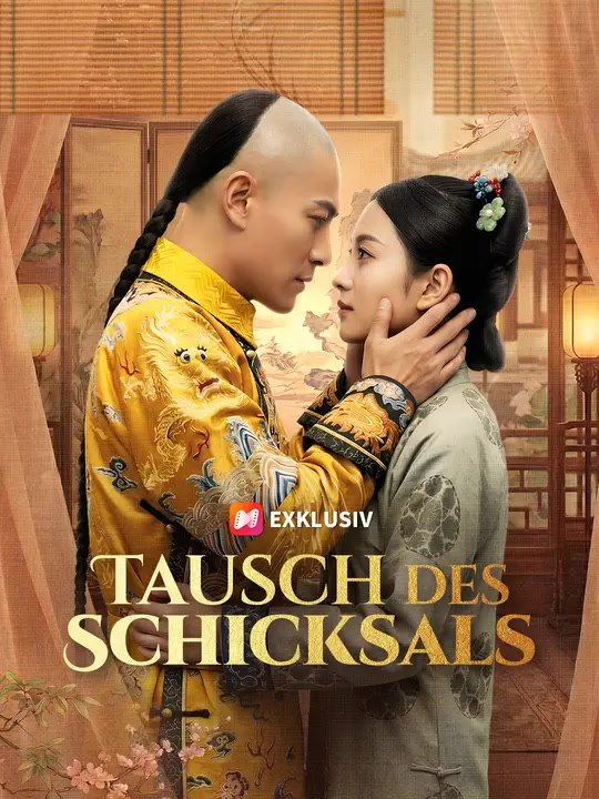 Tausch des Schicksals | Komplette Serie | Short Drama Deutsch