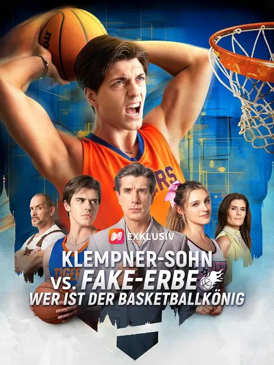 Klempner-Sohn vs. Fake-Erbe – Wer ist der Basketballkönig | Komplette Serie | Short Drama Deutsch