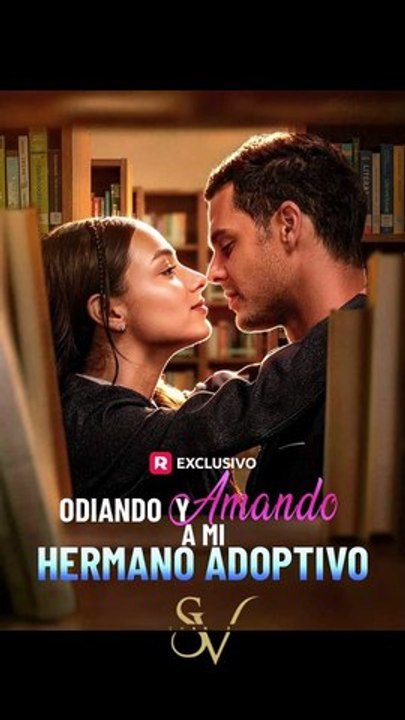 [Doblado ESP] Odiando y amando a mi hermano adoptivo