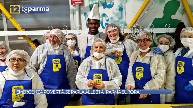 EMERGENZA POVERTÁ: SE NE PARLA ALLE 21 A PARMA EUROPA | EMERGENZA POVERTÁ: SE NE PARLA ALLE 21 A PARMA EUROPA