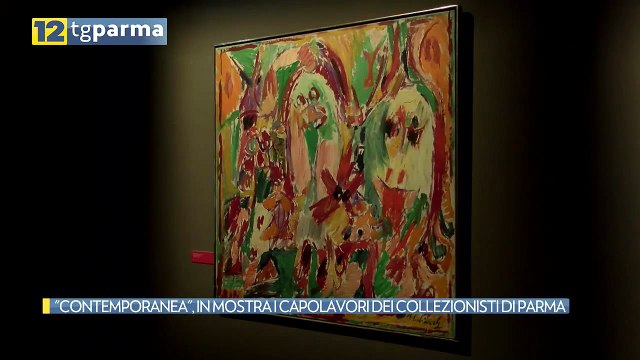 CONTEMPORANEA , IN MOSTRA I CAPOLAVORI DEI COLLEZIONISTI DI PARMA | CONTEMPORANEA , IN MOSTRA I CAPOLAVORI DEI COLLEZIONISTI DI PARMA