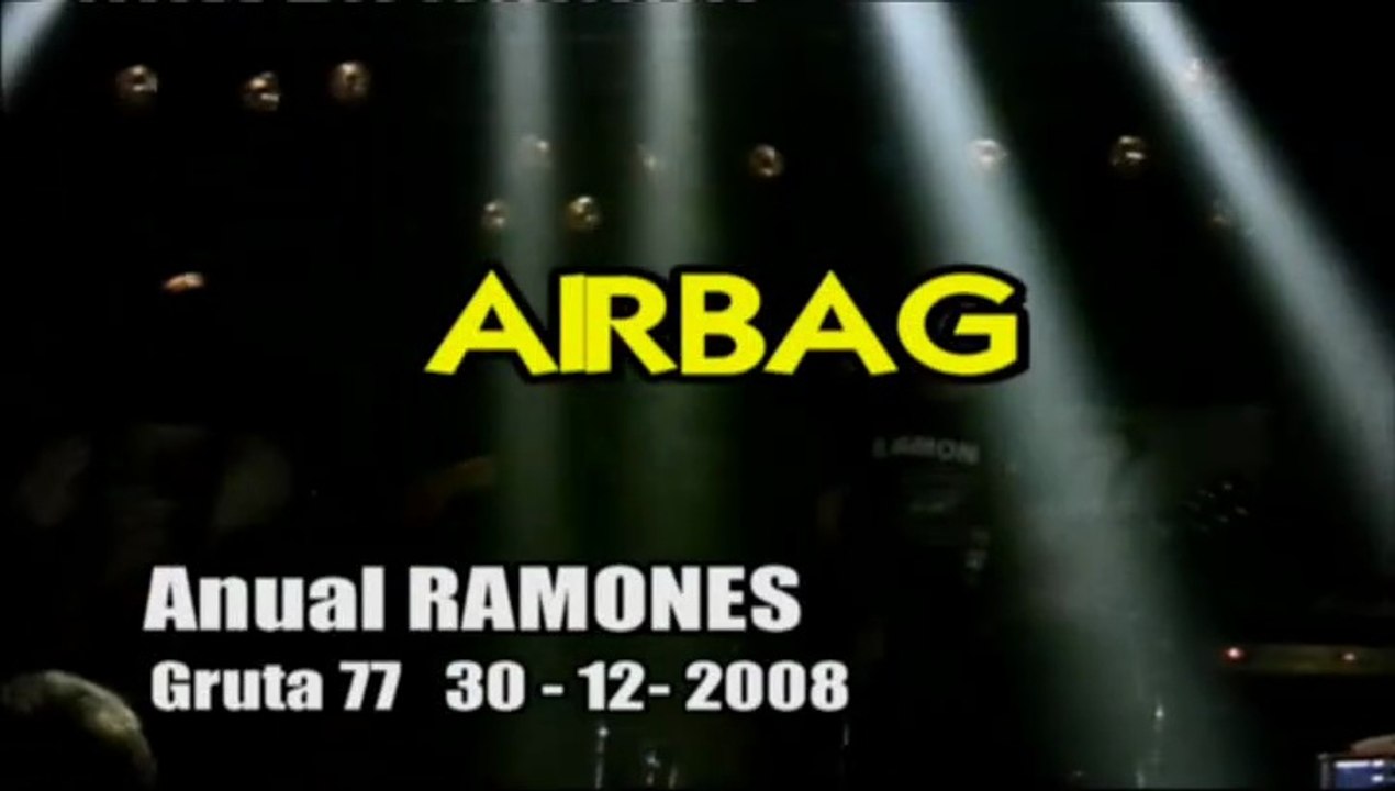 AIRBAG EN EL GRUTA '77 [ANUAL RAMONES 2008]