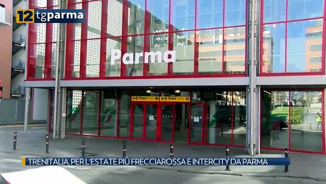 TRENITALIA, PER L'ESTATE PIÙ FRECCIAROSSA E INTERCITY DA PARMA | TRENITALIA, PER L'ESTATE PIÙ FRECCIAROSSA E INTERCITY DA PARMA