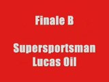 Supersportsman Lucas Oil Finale B