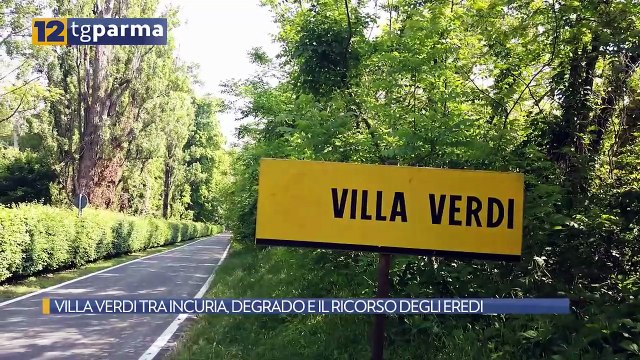 VILLA VERDI TRA INCURIA, DEGRADO E IL RICORSO DEGLI EREDI | VILLA VERDI TRA INCURIA, DEGRADO E IL RICORSO DEGLI EREDI