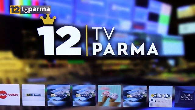 12 TV PARMA, TG E PROGRAMMI DISPONIBILI SULLA NUOVA APP PER SMART TV | 12 TV PARMA, TG E PROGRAMMI DISPONIBILI SULLA NUOVA APP PER SMART TV