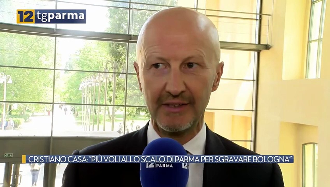 CRISTIANO CASA: "PIÙ VOLI ALLO SCALO DI PARMA PER SGRAVARE BOLOGNA" | CRISTIANO CASA: "PIÙ VOLI ALLO SCALO DI PARMA PER SGRAVARE BOLOGNA"
