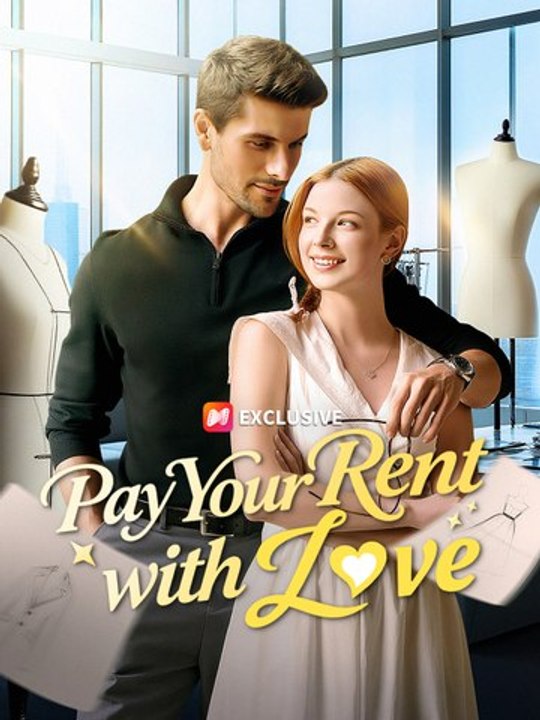 Pay Your Rent with Love Full Series Short Drama English - Hot Movie 2026