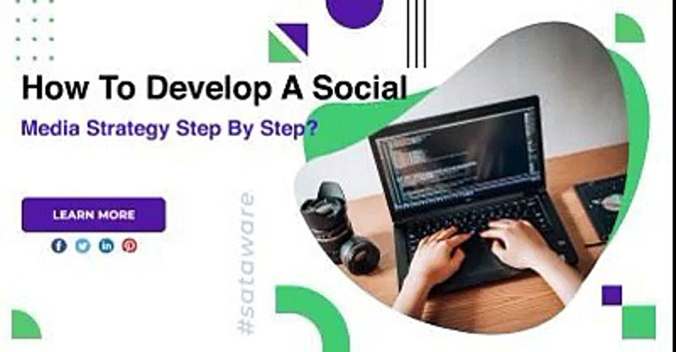 How To Develop A Social Media Strategy Step By Step