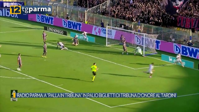 RADIO PARMA: A PALLA IN TRIBUNA IN PALIO BIGLIETTI DI TRIBUNA D'ONORE AL TARDINI | RADIO PARMA: A PALLA IN TRIBUNA IN PALIO BIGLIETTI DI TRIBUNA D'ONORE AL TARDINI