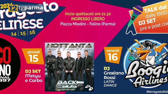 DA MERCOLEDÍ A VENERDÍ IL FERRAGOSTO FELINESE CON MUSICA E CIBO | DA MERCOLEDÍ A VENERDÍ IL FERRAGOSTO FELINESE CON MUSICA E CIBO