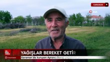 Karaman’da kuruyan Ayrancı Barajı yağışlarla yeniden doldu
