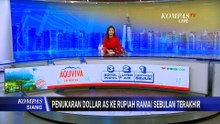 Rupiah Melemah, Penjualan Dolar AS di Money Changer Meningkat Sebulan Terakhir | KOMPAS SIANG