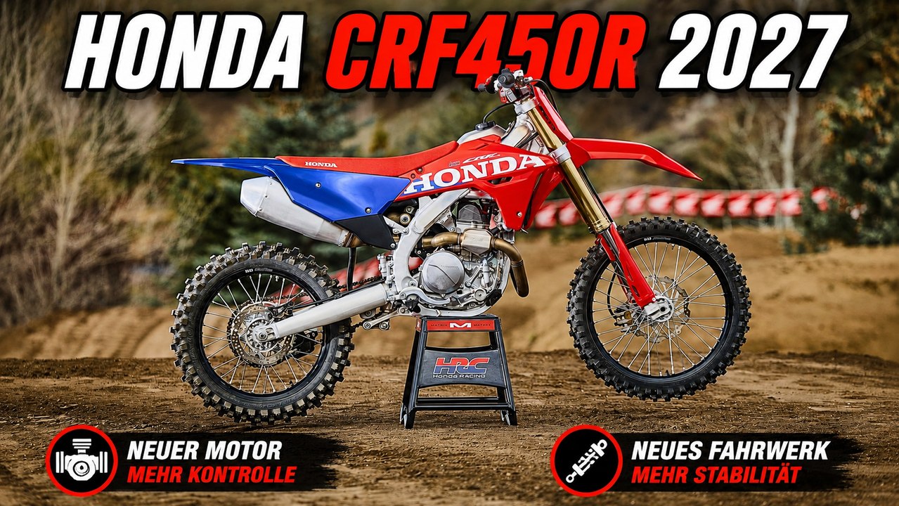 2027 Honda CRF450R: Mehr Kontrolle, mehr Speed, mehr Fokus