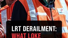 I will take full responsibility for LRT derailment incident, says Loke