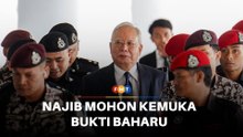 Najib mohon kemuka bukti baharu dalam rayuan kes 1MDB