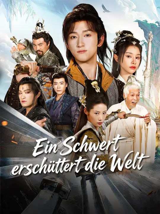 Ein Schwert erschüttert die Welt | Komplette Serie | Short Drama Deutsch