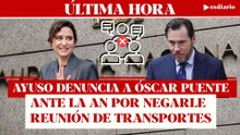 #ÚLTIMAHORA Ayuso contra Óscar Puente: le denuncia por ningunear a Madrid en Transportes